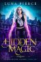 [Harper Shadow Academy 01] • Hidden Magic